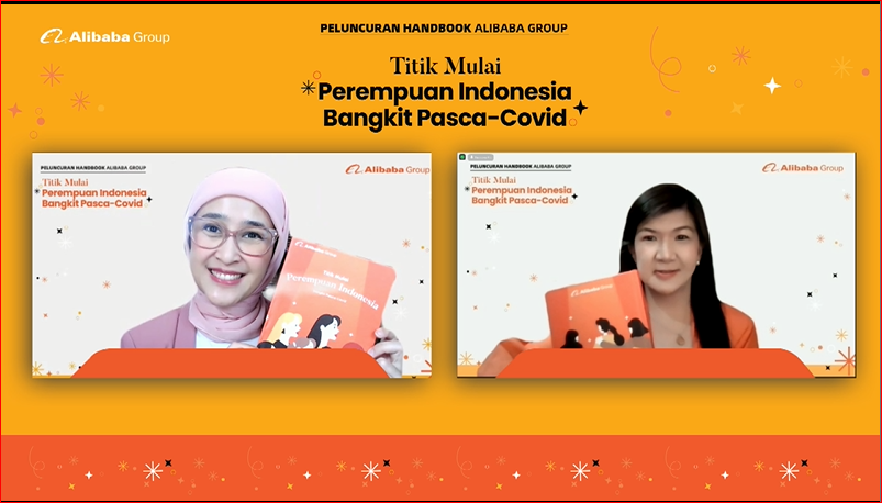 Peluncuran E-Handbook Alibaba Group Titik Awal Perempuan Indonesia Bangkit Pasca-Pandemi